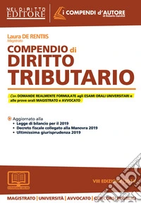 Compendio di diritto tributario. Con espansione online libro
