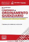 Compendio di ordinamento giudiziario. Con espansione online libro