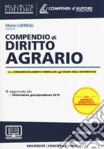 Compendio di diritto agrario. Con espansione online libro