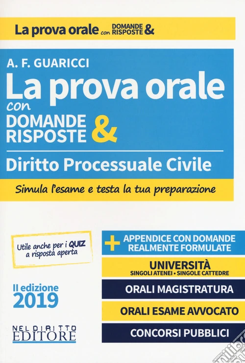 Diritto processuale civile. La prova orale con domande & risposte