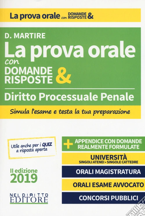 Diritto processuale penale. La prova orale con domande & risposte