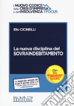 La nuova disciplina del sovraindebitamento libro