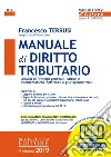 Manuale di diritto tributario. Analisi di principi generali, istituti e problematiche dottrinali e giurisprudenziali. Con espansione online libro di Terrusi Francesco