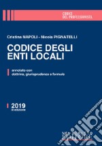 Codice degli enti locali. Annotato con dottrina, giurisprudenza e formule libro