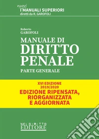 Manuale di diritto penale. Parte generale