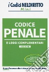 Codice penale e leggi complementari libro di Corbetta F. G. (cur.)