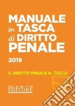 Manuale in tasca di diritto penale libro