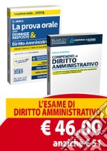 Diritto amministrativo. La prova orale con domande & risposte-Compendio di diritto amministrativo