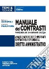 Manuale dei contrasti. Diritto amministrativo: Sezioni Unite , Corte Costituzionale, CEDU, CGUE libro