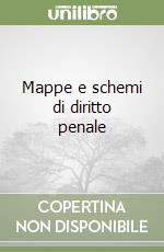 Mappe e schemi di diritto penale