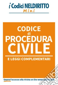 Codice di procedura civile e leggi complementari