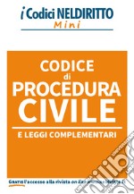 Codice di procedura civile e leggi complementari libro