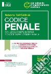 Codice penale con leggi complementari e codice di procedura penale libro di Tartaglia Roberto