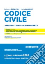 Codice civile e leggi complementari. Annotato con la giurisprudenza libro