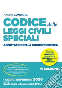 Codice delle leggi civili speciali annotato con la giurisprudenza libro