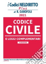 Codice civile e leggi complementari libro