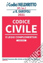 Codice civile e leggi complementari libro