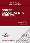 Codice della contabilità pubblica 2021. Nuova ediz. libro