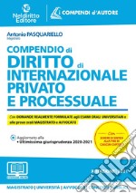 Compendio di diritto internazionale privato e processuale. Nuova ediz. Con aggiornamento online libro