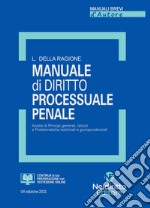 Manuale di diritto processuale penale. Nuova ediz. libro