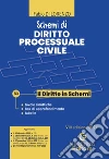 Schemi di diritto processuale civile. Nuova ediz. libro