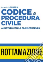 Codice di procedura civile e leggi speciali. Annotato con la giurisprudenza 2021. Nuova ediz. libro