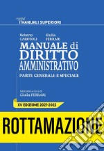 Manuale di diritto amministrativo. Parte generale e speciale libro