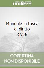 Manuale in tasca di diritto civile libro