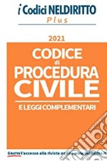 Codice di procedura civile e leggi complementari libro