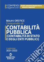 Compendio di contabilità pubblica (contabilità di Stato e degli enti pubblici) libro