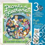 Pronti a scattare!. Vol. 3: Il cammino di fede per i ragazzi 12/14 anni. Guida per l'educatore libro