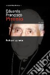 Eduardo Francisco Pironio. Profeta di speranza libro di Paterniti Giuseppina