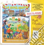 È la città giusta! Piccolissimi 3-5 anni. Guida per l'educatore libro