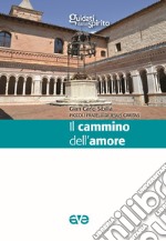 Il cammino dell'amore