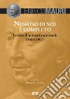 Nessuno di noi è completo. Lettere di paternità spirituale (1934-1967) libro