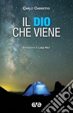 Il Dio che viene libro