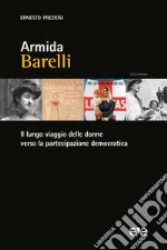Armida Barelli. Il lungo viaggio delle donne verso la partecipazione democratica