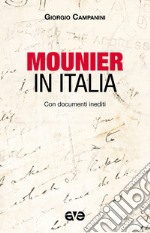 Mounier in Italia libro