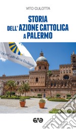 Storia dell'Azione Cattolica a Palermo