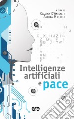 Intelligenze artificiali e pace