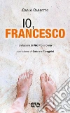 Io, Francesco libro