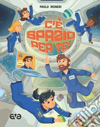 C'è spazio per te! libro