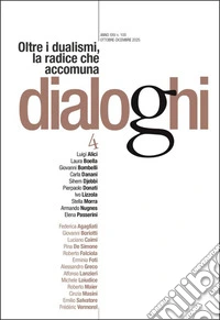 Dialoghi (2025). Vol. 4: Oltre i dualismi, la radice che accomuna libro