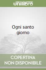 Parole del lunedì. Meditazioni per ritrovare Dio nel quotidiano libro