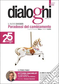 Dialoghi (2026). Vol. 1: Paradossi del cambiamento libro