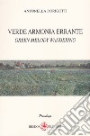 Verde armonia errante-Green melody wandering libro