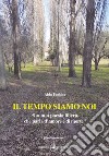 Il tempo siamo noi. «La mia poesia libera, che parla d'amore e di morte» libro