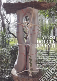 Versi dolci e roventi