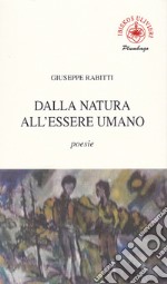 Dalla natura all'essere umano libro