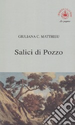 Salici di pozzo